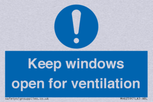 Keep windows open for ventilation